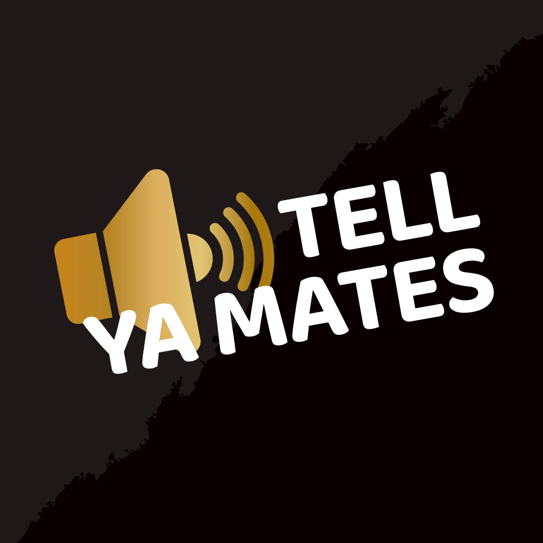 Tell Ya Mates About Us!