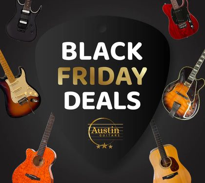 Black Friday Weekend at Austin Guitars